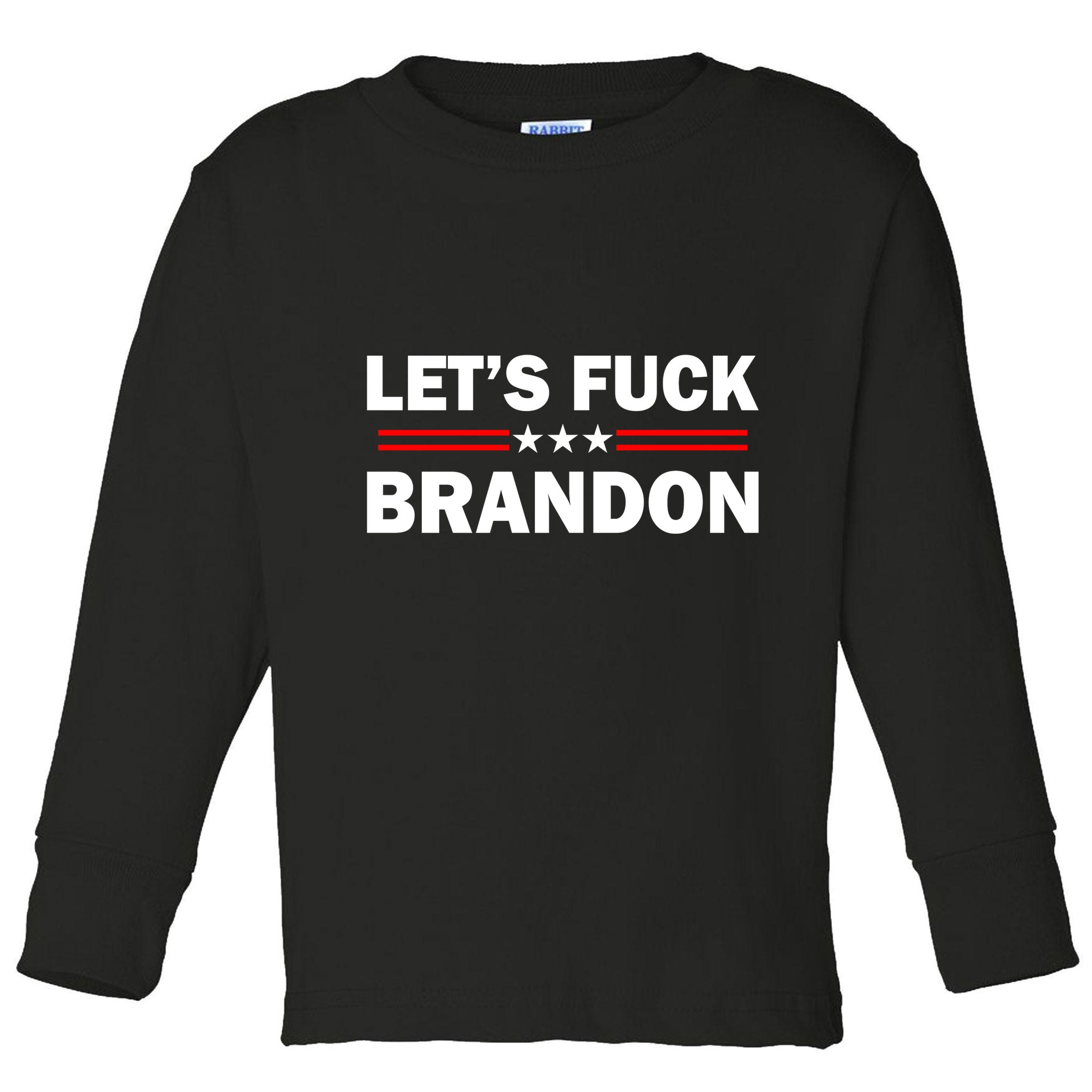 Let's F Brandon Trump Rally Trending Toddler Long Sleeve Shirt