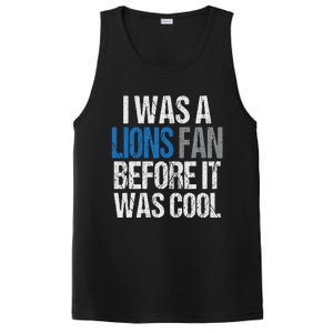 Lions Fan Before It Was Cool Lions Gear Lions Fan PosiCharge Competitor Tank