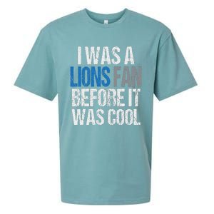 Lions Fan Before It Was Cool Lions Gear Lions Fan Sueded Cloud Jersey T-Shirt