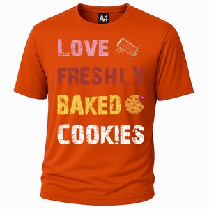 Love Freshly Baked Cookies Cool Gift Cooling Performance Crew T-Shirt