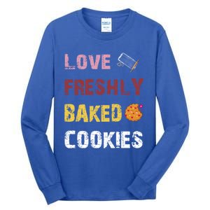 Love Freshly Baked Cookies Cool Gift Tall Long Sleeve T-Shirt