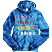 Love Freshly Baked Cookies Cool Gift Tie Dye Hoodie