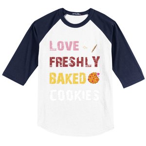 Love Freshly Baked Cookies Cool Gift Baseball Sleeve Shirt