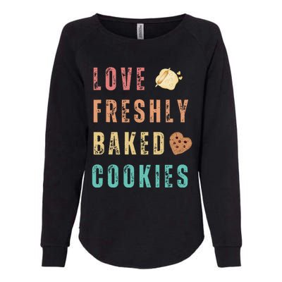 LOVE FRESHLY BAKED COOKIES Womens California Wash Sweatshirt