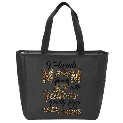 Leopard F Bomb Mom Pretty Eyes Messy Bun Mother's Day Zip Tote Bag