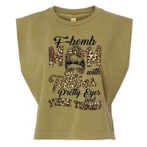 Leopard F Bomb Mom Pretty Eyes Messy Bun Mother's Day Garment-Dyed Women's Muscle Tee