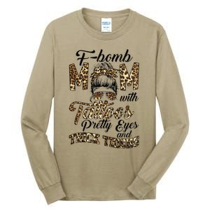 Leopard F Bomb Mom Pretty Eyes Messy Bun Mother's Day Tall Long Sleeve T-Shirt