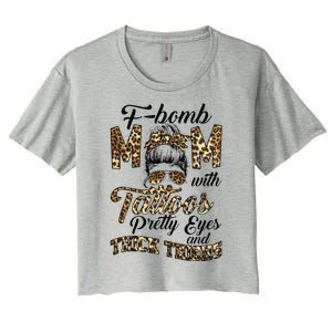 Leopard F Bomb Mom Pretty Eyes Messy Bun Mother's Day Women's Crop Top Tee