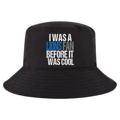 Lions Fan Before It Was Cool Lions Gear Cool Comfort Performance Bucket Hat
