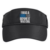 Lions Fan Before It Was Cool Lions Gear Adult Drive Performance Visor