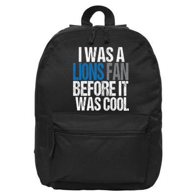Lions Fan Before It Was Cool Lions Gear 16 in Basic Backpack