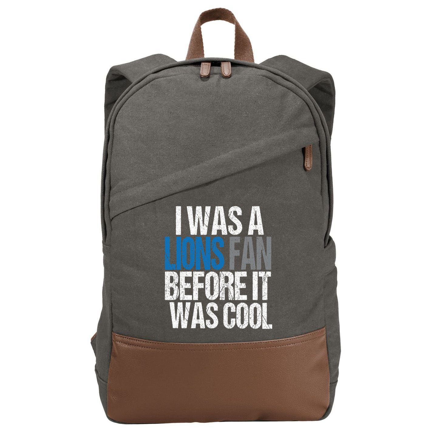 Lions Fan Before It Was Cool Lions Gear Cotton Canvas Backpack