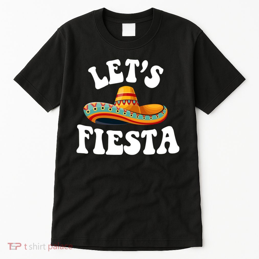Lets Fiesta Cinco De Mayo Tall T-Shirt