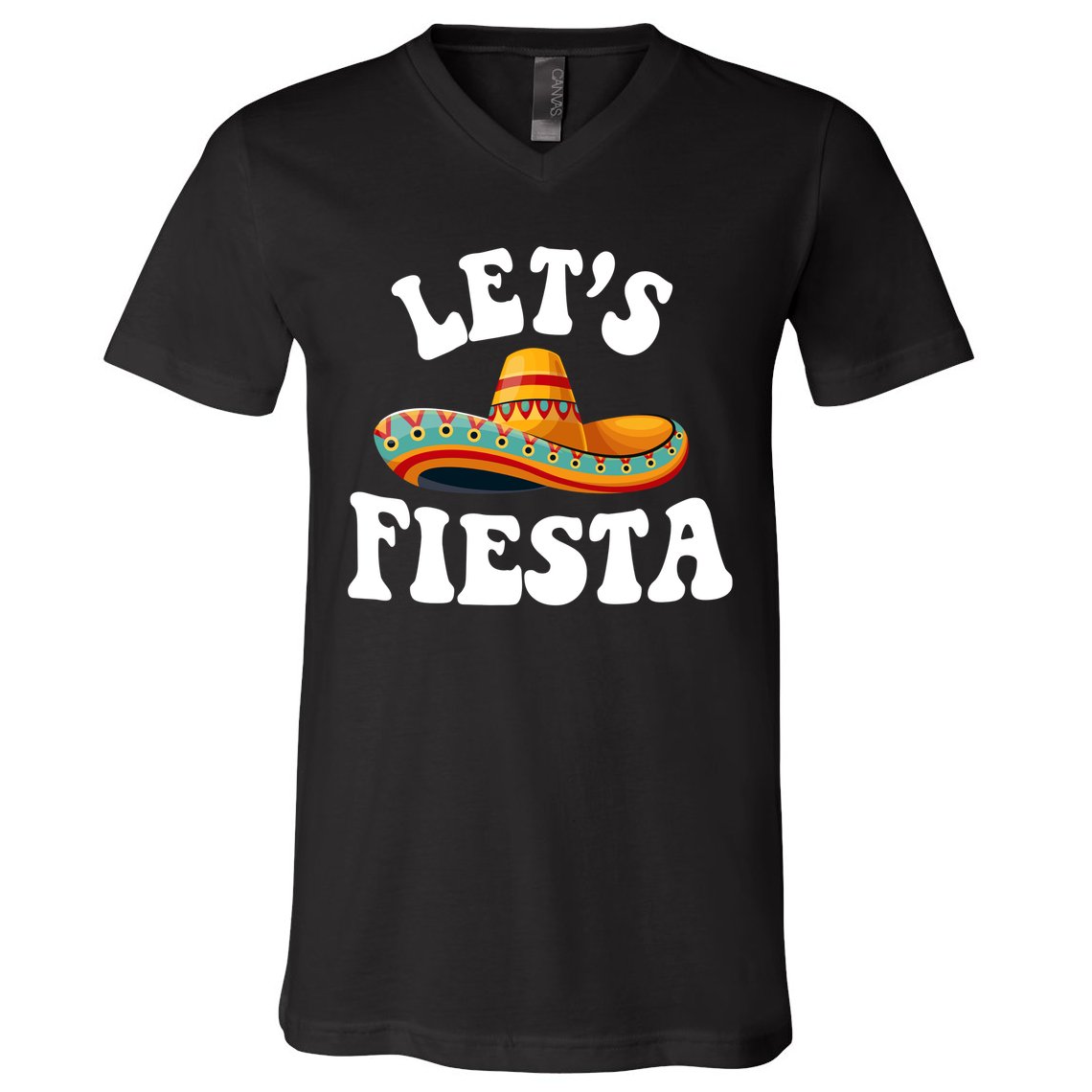 Lets Fiesta Cinco De Mayo V-Neck T-Shirt