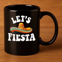 Lets Fiesta Cinco De Mayo 11oz C Handle Ceramic Mug