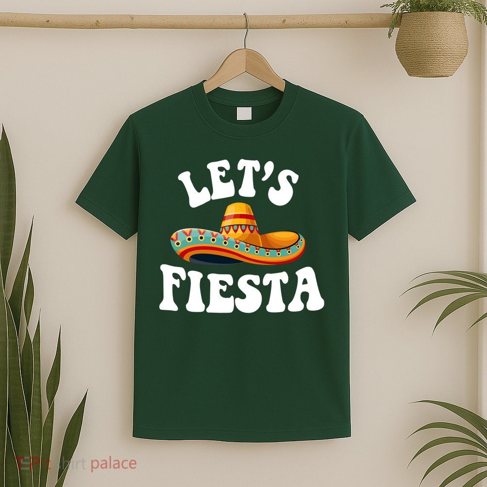 Lets Fiesta Cinco De Mayo T-Shirt