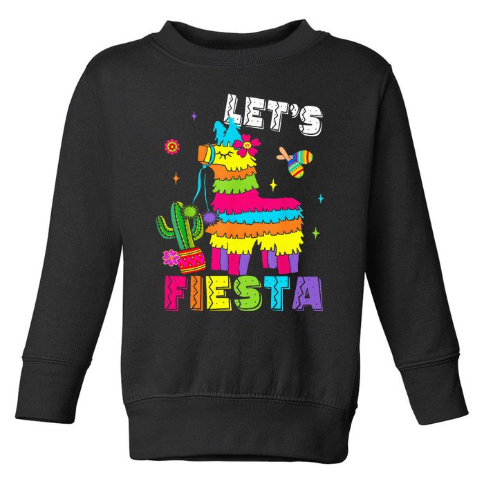 Lets Fiesta Cinco De Mayo Mexican Party Mexico Donkey Pinata Toddler Sweatshirt