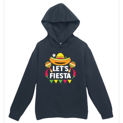 LetS Fiesta Cinco De Mayo Celebration Urban Pullover Hoodie