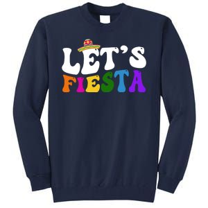 Lets Fiesta Cinco De Mayo Tall Sweatshirt