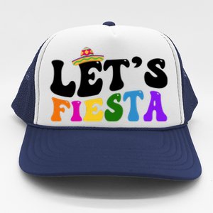 Lets Fiesta Cinco De Mayo Trucker Hat