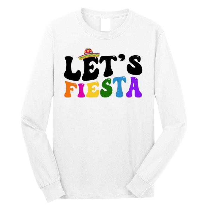 Lets Fiesta Cinco De Mayo Long Sleeve Shirt