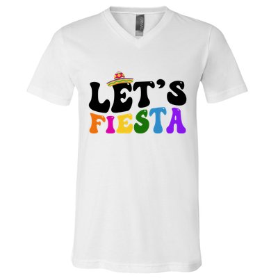 Lets Fiesta Cinco De Mayo V-Neck T-Shirt