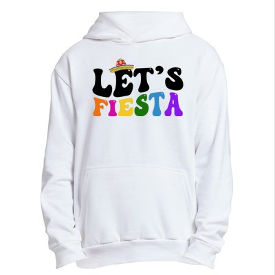 Lets Fiesta Cinco De Mayo Urban Pullover Hoodie