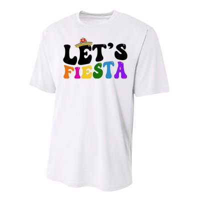 Lets Fiesta Cinco De Mayo Performance Sprint T-Shirt