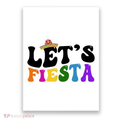 Lets Fiesta Cinco De Mayo Poster