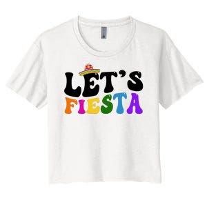 Lets Fiesta Cinco De Mayo Women's Crop Top Tee