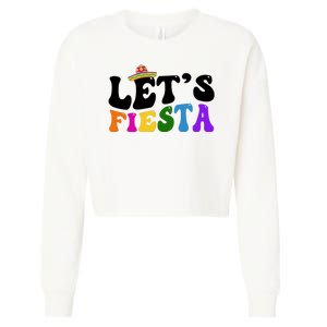 Lets Fiesta Cinco De Mayo Cropped Pullover Crew