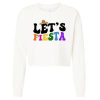 Lets Fiesta Cinco De Mayo Cropped Pullover Crew