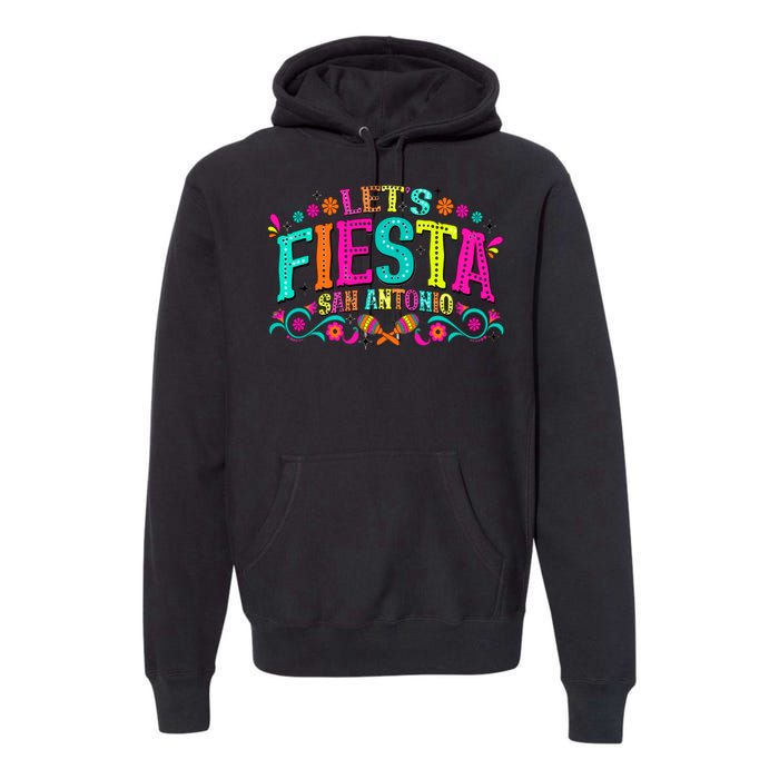 LetS Fiesta Cinco De Mayo Premium Hoodie