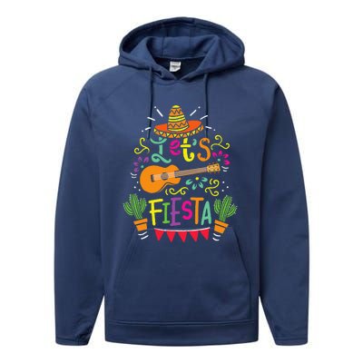 Lets Fiesta Cinco De Mayo Party Lets Fiesta Mexican Performance Fleece Hoodie