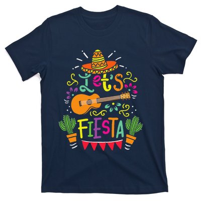 Lets Fiesta Cinco De Mayo Party Lets Fiesta Mexican T-Shirt