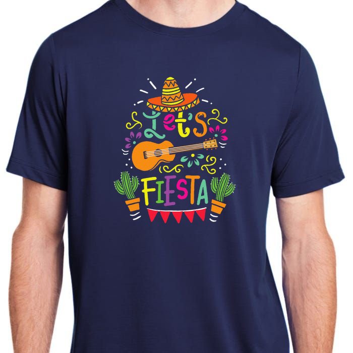 Lets Fiesta Cinco De Mayo Party Lets Fiesta Mexican Adult ChromaSoft Performance T-Shirt