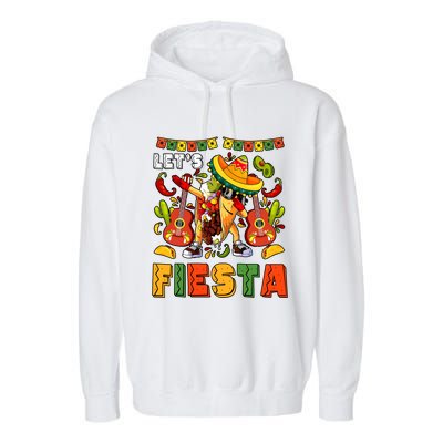 LetS Fiesta Cinco De Mayo Mexican Friends Garment-Dyed Fleece Hoodie