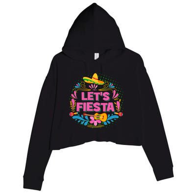 Let's Fiesta Celebrate Cinco De Mayo Crop Fleece Hoodie