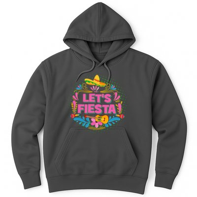 Let's Fiesta Celebrate Cinco De Mayo Hoodie