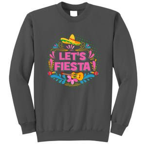 Let's Fiesta Celebrate Cinco De Mayo Tall Sweatshirt