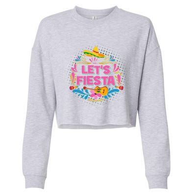 Let's Fiesta Celebrate Cinco De Mayo Cropped Pullover Crew