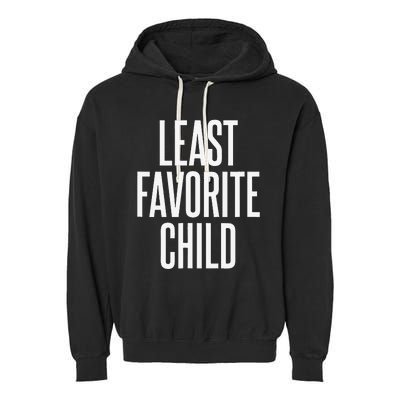 Least Favorite Child Garment-Dyed Fleece Hoodie