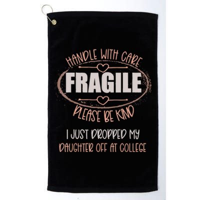 Leaving For College For Mom From Daughter Going To College Platinum Collection Golf Towel