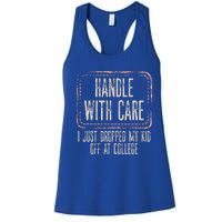 Leaving For College For Mom From Son Daughter Empty Nest Women's Racerback Tank