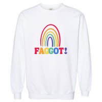 Lgbt Faggot Colorful Garment-Dyed Sweatshirt