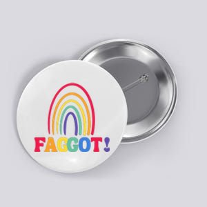 Lgbt Faggot Colorful Button