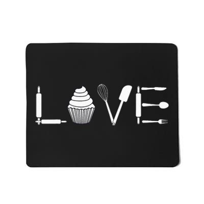 Love Funny Cupcake Baker Pastry Baking Gift Mousepad