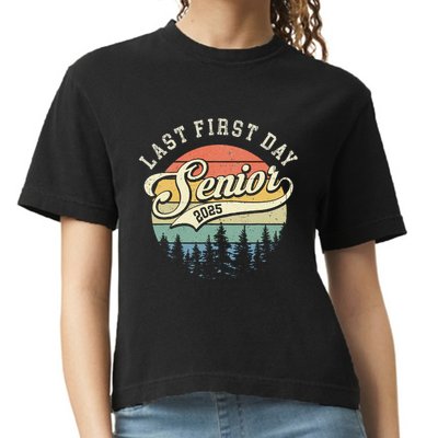 Last First Day Senior 2025 Class Of 2025 Back To School Comfort Colors Boxy T-Shirt
