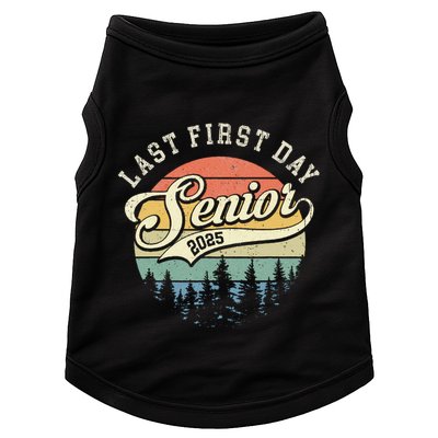 Last First Day Senior 2025 Class Of 2025 Back To School Doggie Tank