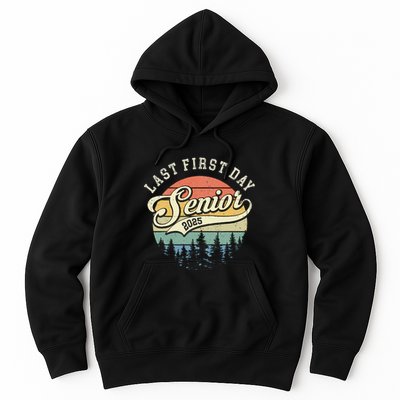 Last First Day Senior 2025 Class Of 2025 Back To School Hoodie